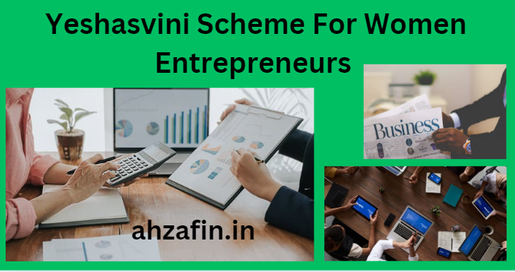 Yeshasvini Scheme For Women Entrepreneurs