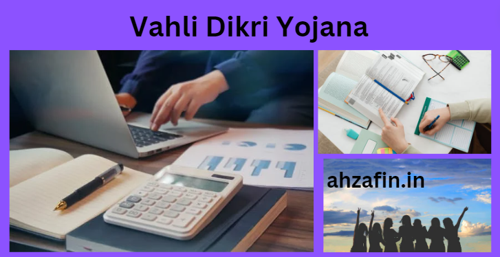 Vahli Dikri Yojana