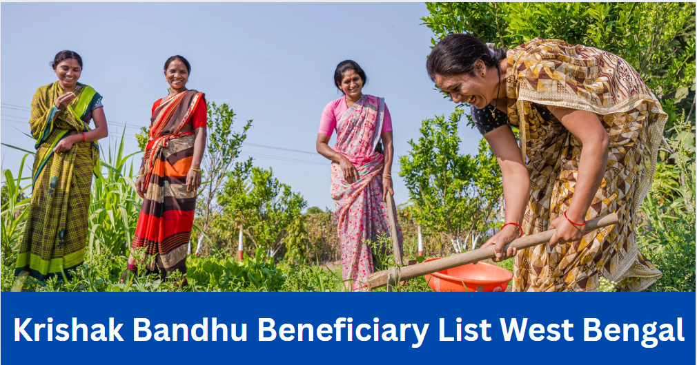 Krishak Bandhu Beneficiary List West Bengal